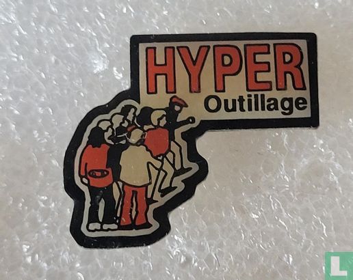 Hyper Outillage