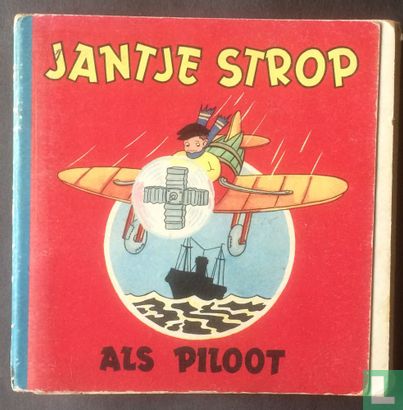 Jantje Strop als piloot - Bild 1