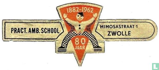 1882-1962-80-Jahr-Pract.Amb.School-Mimosa-Straße 1-Zwolle - Bild 3