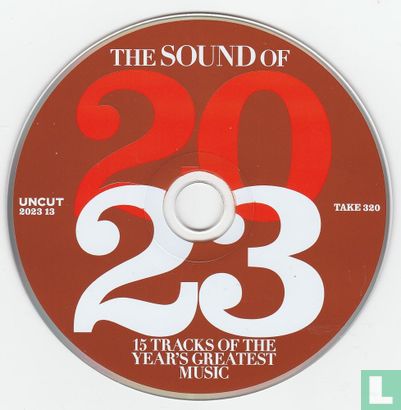 The Sound of 2023 (15 Tracks of the Year's Greatest Music) - Afbeelding 3