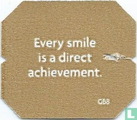 Every smile is a direct achievement. - Afbeelding 1
