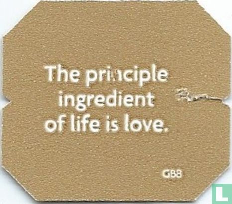 The principle ingredient of live is love. - Image 1
