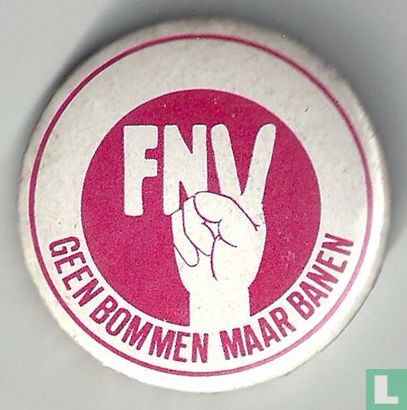 FNV - Geen bommen maar banen [klein]