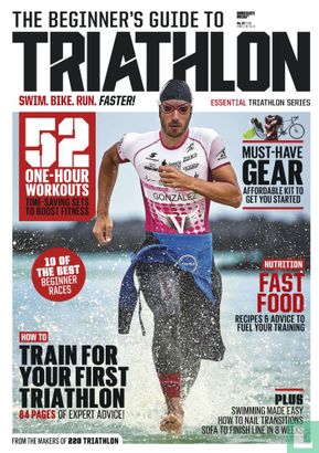 220 Triathlon Special [GBR] The Beginners Guide to Triathlon