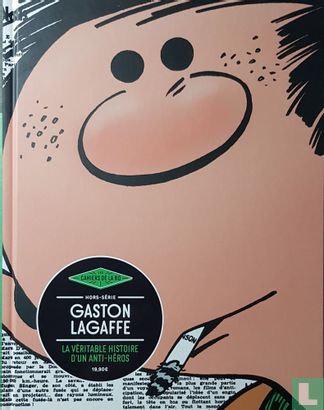 Gaston Lagaffe La Véritable Histoire d'un Anti-Héros - Image 1