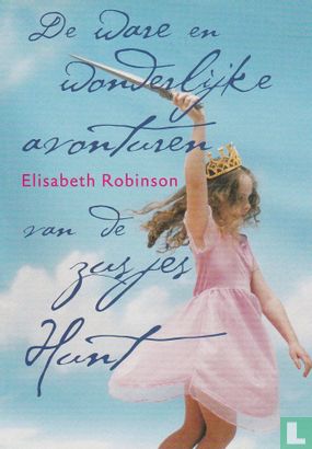 BO04-001 - Elisabeth Robinson - De ware en wonderlijke avonturen van de zusjes Hunt - Bild 1