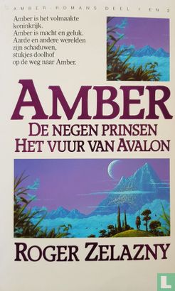 De negen prinsen van Amber + Het vuur van Avalon - Afbeelding 1