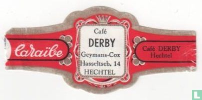 Café Derby Geymans-Cox Hasseltseb. 14 Hechtel - Café Derby Hechtel - Bild 1