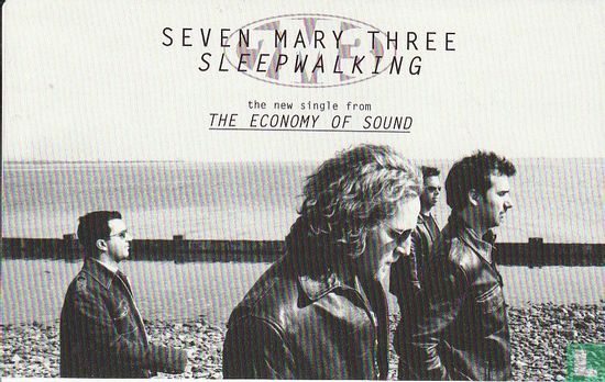 The Economy Of Sound - Seven Mary Three Sleepwalking - Afbeelding 1