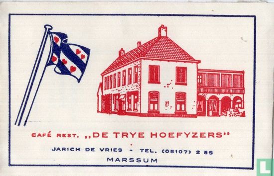Café Rest. "De Trye Hoefyzers" - Image 1