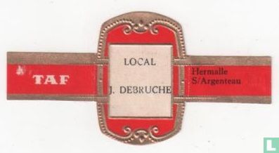Local J. Debruche - TAF - Hermalle S/Argenteau - Afbeelding 1