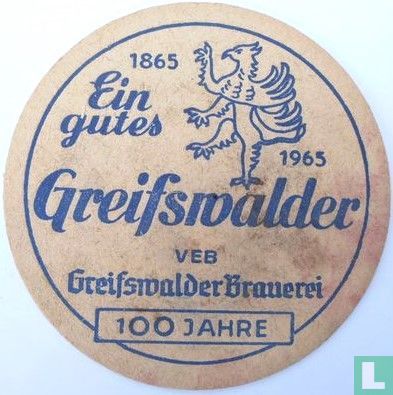100 Jahre Greifswalder Brauerei