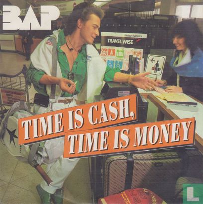 Time Is Cash, Time Is Money - Image 1
