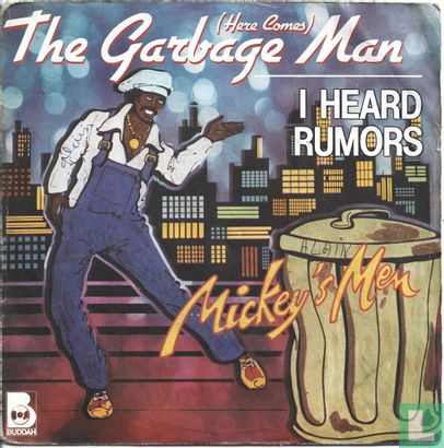 (Here Comes) The Garbage Man - Bild 1