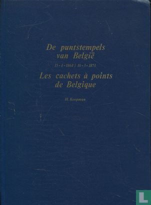 De puntstempels van België - Les cachets à points de Belgique - Bild 1