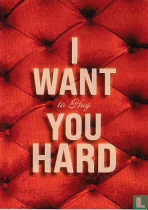 B230035 - elkaar (vast)pakken "I Want to Hug You Hard" - Afbeelding 1