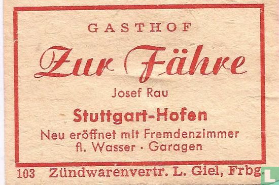 Gasthof Zur Führe - Josef Rau