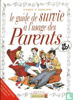 Le guide de survie à l'usage des parents - Bild 1