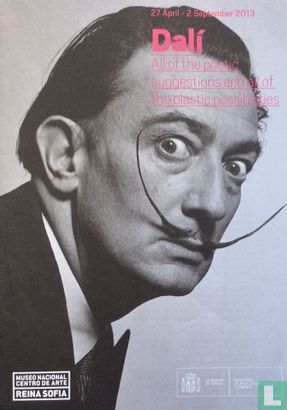 Dalí - All of the Poetic Suggestions and All of the Plastic Possibilities - Image 1