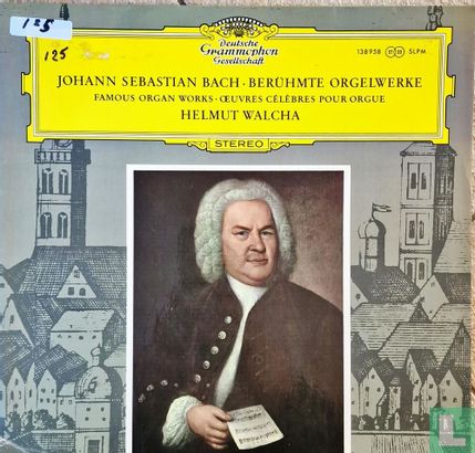 Famous Organ Works, Bach - Bild 1