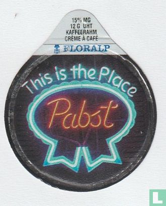 This is the place Pabst