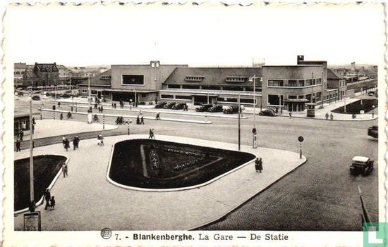 7. Blankenberghe. La Gare - De Statie