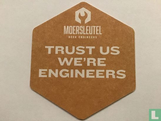 Trust us we’re engineers - Afbeelding 1