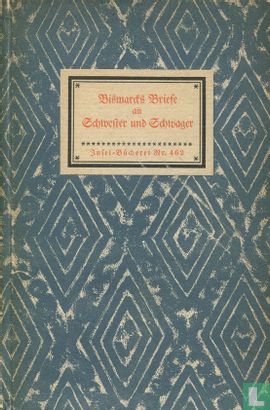 Bismarcks Briefe an Schwester und Schwager - Bild 1