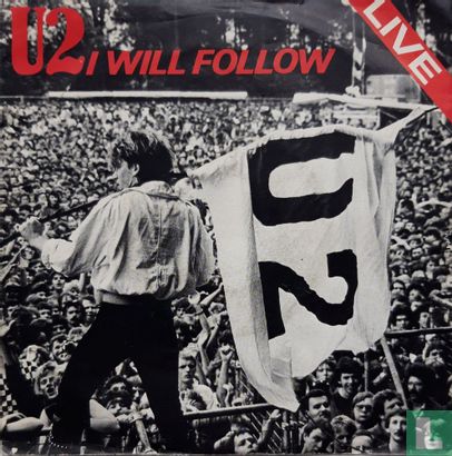 I Will Follow (Live) - Bild 1