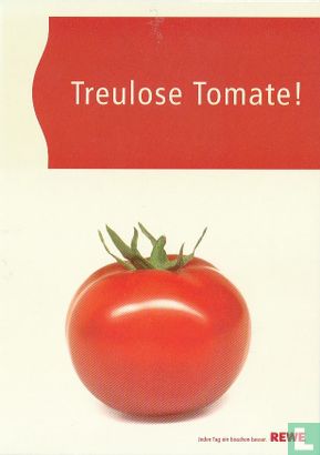 Rewe "Treulose Tomate!" - Image 1