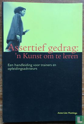 Assertief gedrag: 'n kunst om te leren - Image 1