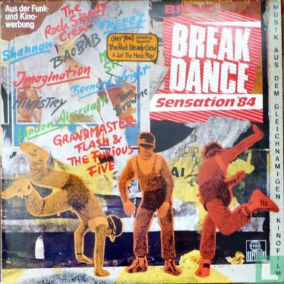 Bravo Break Dance Sensation '84 - Image 1