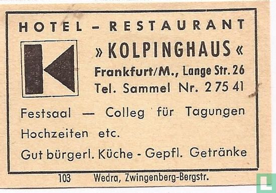 Hotel Restaurant Kolpinghaüs