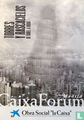 Torres y Rascacielos - De Babel a Dubái - Image 1
