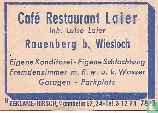 Café Restaurant Laier - Luise Laier