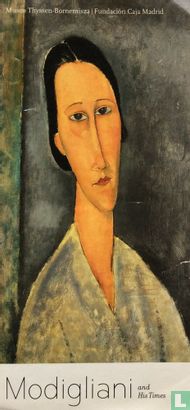 Modigliani and His Times - Image 1