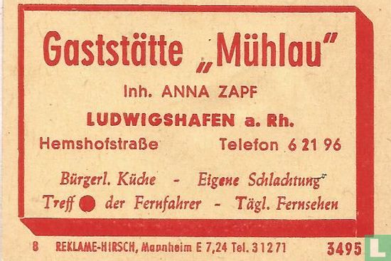 Gaststätte Mühlau" - Anna Zapf
