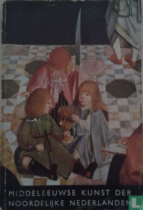 Middeleeuwse kunst der Noordelijke Nederlanden - Image 1