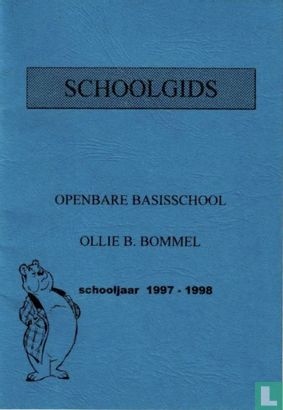 Schoolgids Openbare Basisschool Ollie B. Bommel Schoolgids - Bild 1