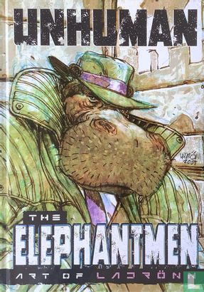 Elephantmen unhuman: The art of Ladrönn - Afbeelding 1