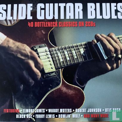 Slide Guitar Blues - 40 Bottleneck Classics on 2CDs - Afbeelding 1
