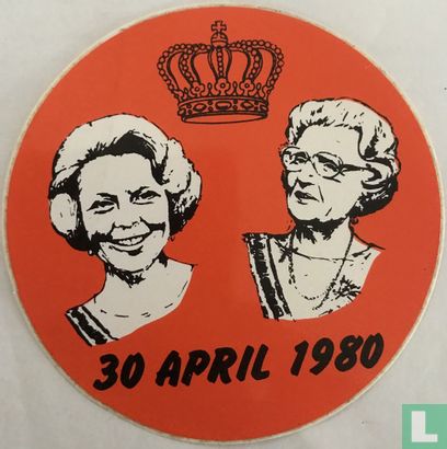Juliana en Beatrix 30 april 1980 - Image 1