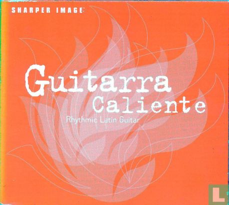 Guitarra Caliente: Rythmic Latin Guitar - Afbeelding 1