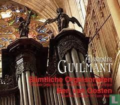 Guilmant    Complete Organ Sonatas - Afbeelding 7