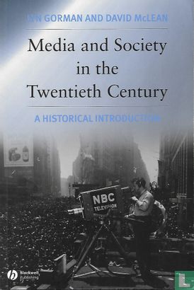 Media and Society in the Twentieth Century - Image 1