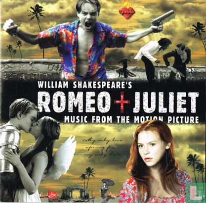 William Shakespeare's Romeo + Juliet - Music From The Motion Picture - Image 1