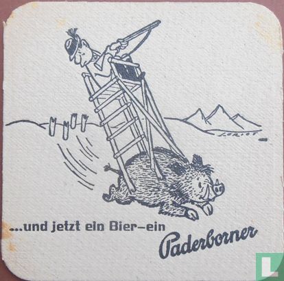 ...und jetzt ein Bier - ein Paderborner / Paderborner Pils ...das Bier bei dem sogar der Schaum schmeckt! - Afbeelding 1