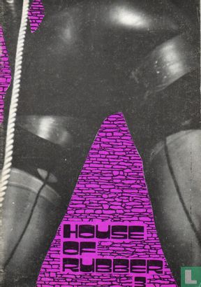 House of Rubber 3