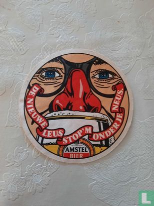 Amstel Bier - De nieuwe leus stop'm onder je neus