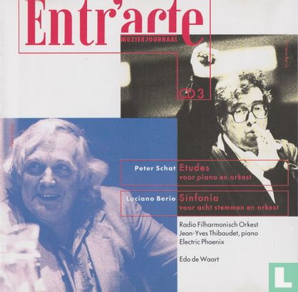 Peter Schat / Luciano Berio: Entr'acte CD 3 - Image 1
